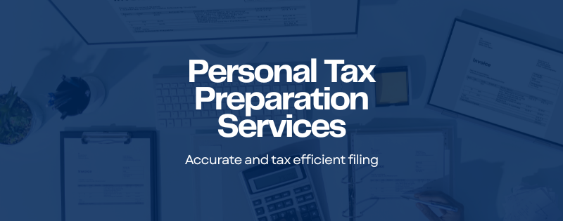 Personal Tax Return Preparation and Filing